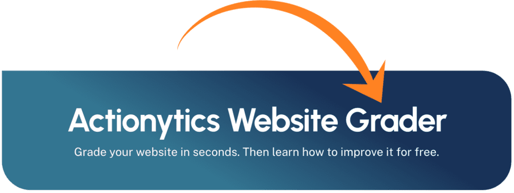 Grade your website and improve where it counts